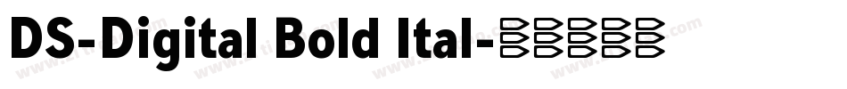 DS-Digital Bold Ital字体转换